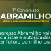 1º Congresso Abramilho vai reunir especialistas e autoridades para debater futuro do milho brasileiro